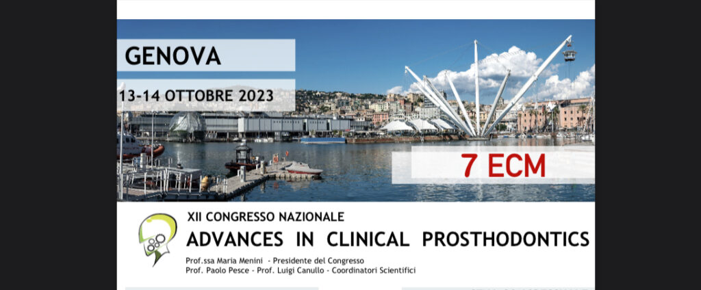Congresso Advances in Clinical Prosthodontics, Genova 13 – 14 Ottobre 2023